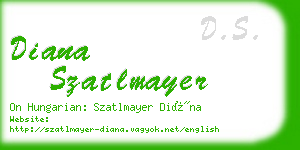 diana szatlmayer business card